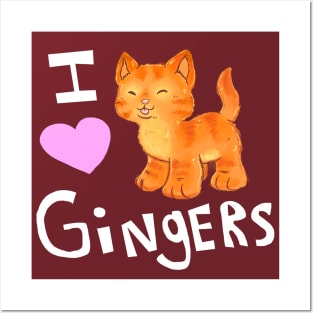 I love Gingers (Kitties) (White Text) Posters and Art